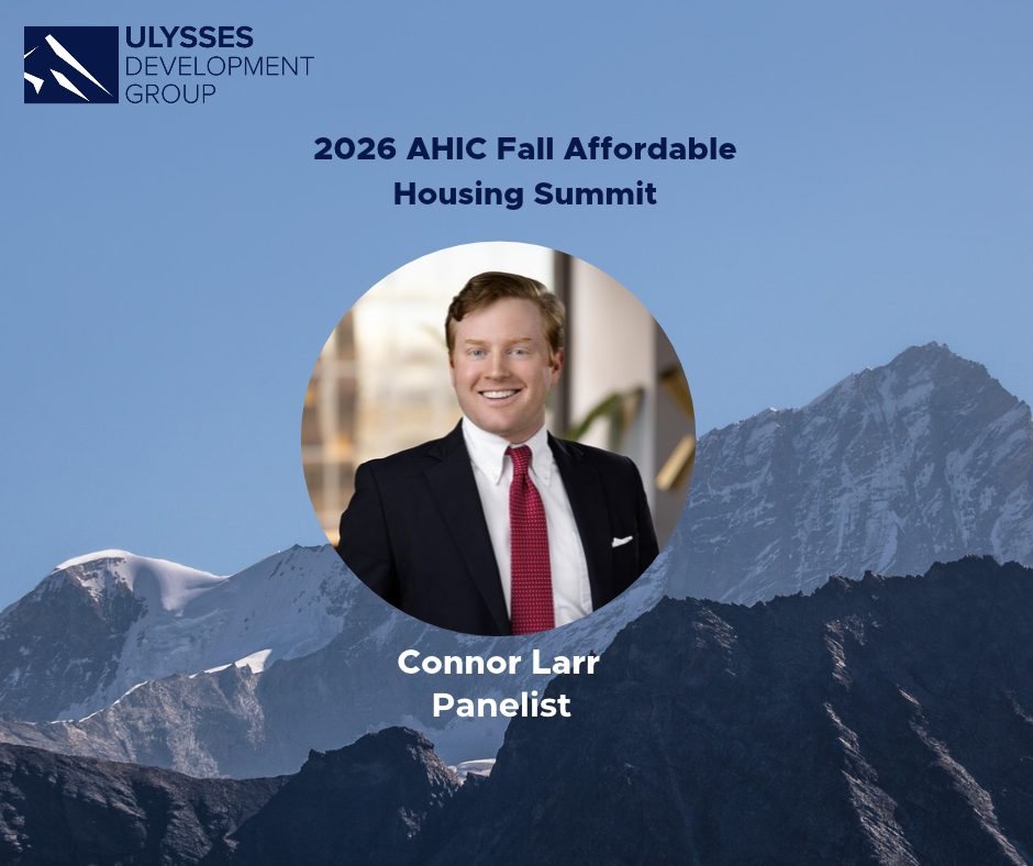 Ulysses Development Group logo, mountains, "2026 AHIC Fall Affordable Housing Summit," photo of Connor Larr, Panelist